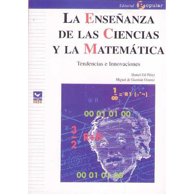 Enseñanza de las ciencias y la matematica. Tendencias e innovaciones