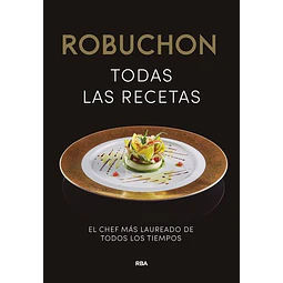 Robuchon. Todas las recetas