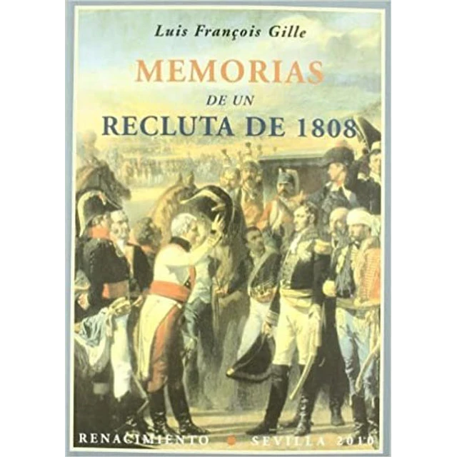 Memorias de un recluta de 1808