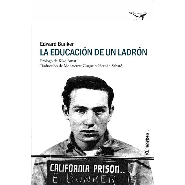 La educacion de un ladron