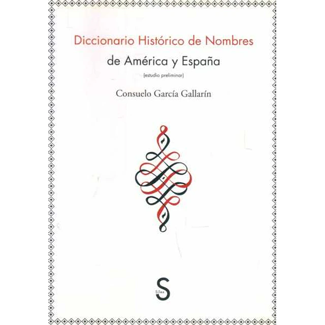 Diccionario historico de nombres de america y españa