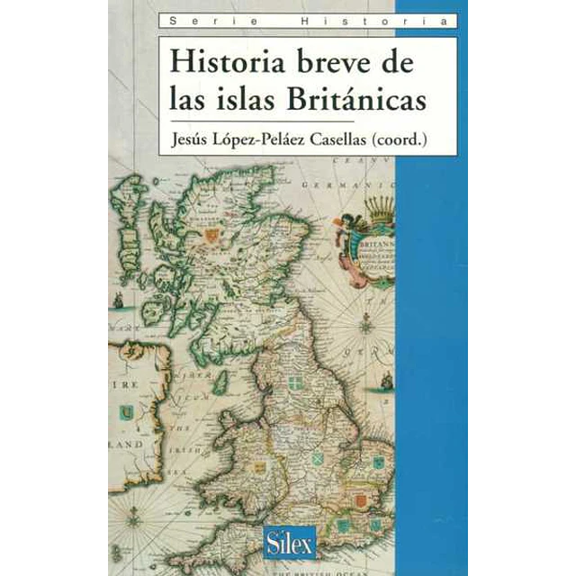 Historia breve de las islas britanicas