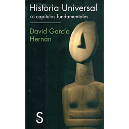 Historia universal. Xxi capitulos fundamentales