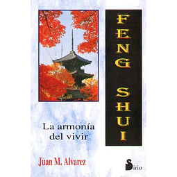 Feng shui - La armonia de vivir