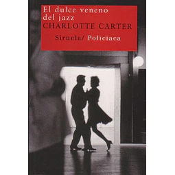 El dulce veneno del jazz.