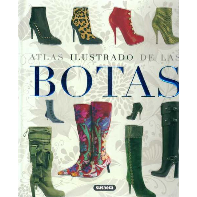 Atlas ilustrado de las botas