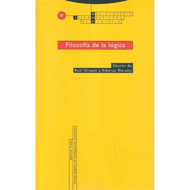 Filosofia de la logica. Enciclopedia iberoamericana de filosofia 27