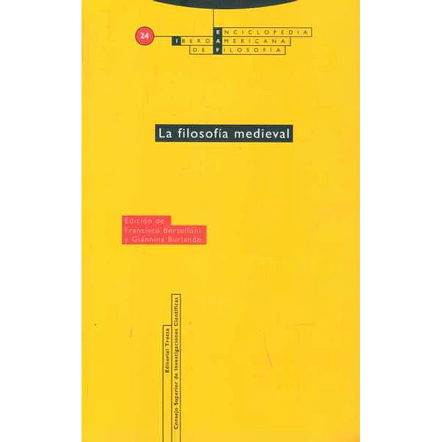 La filosofia medieval. Enciclopedia iberoamericana de filosofia 24