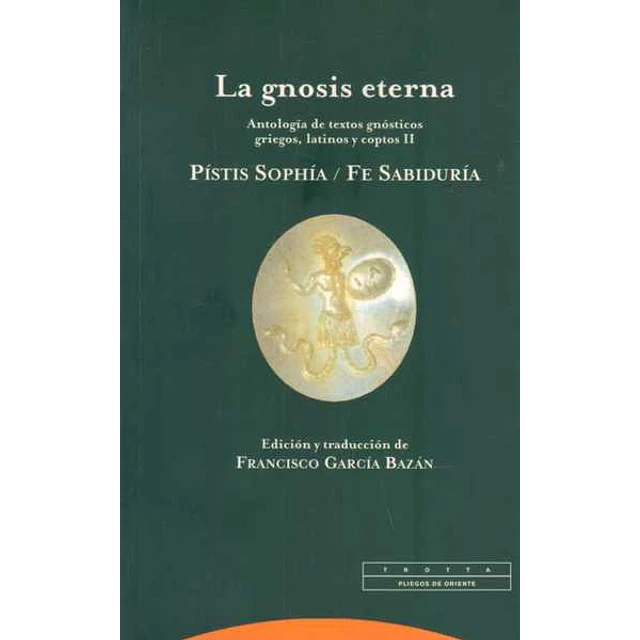 La gnosis eterna II