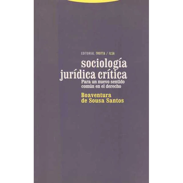 Sociologia juridica critica