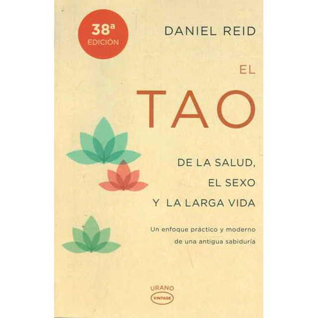 El tao de la salud, el sexo y la larga vida