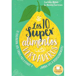 Los 10 super alimentos verdaderos