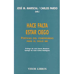 Hace falta estar ciego