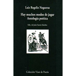 Hay muchos modos de jugar. Antologia poetica