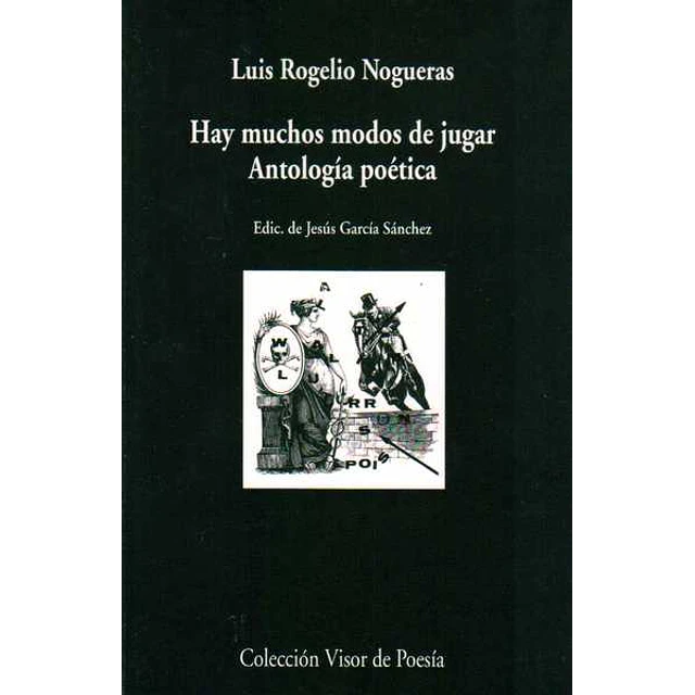 Hay muchos modos de jugar. Antologia poetica
