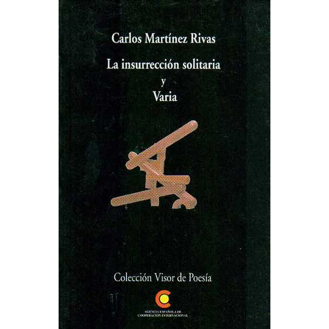 La insurreccion solidaria y varia
