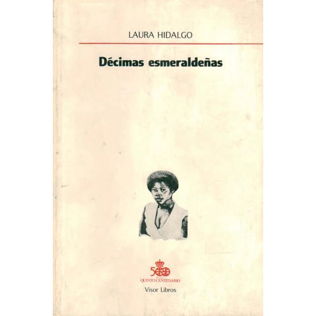 Decimas esmeraldeñas. Recopilacion y ana