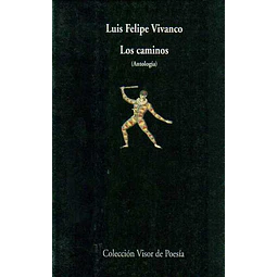 Los caminos (Antologia)