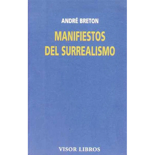 Manifiestos del surrealismo