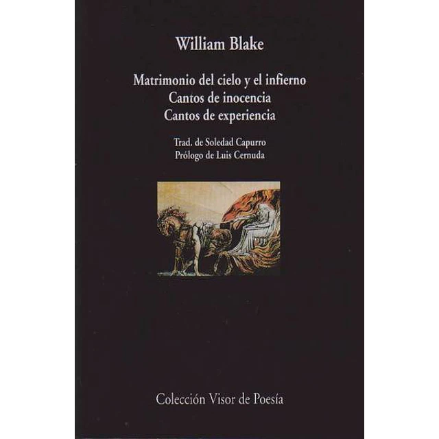 Los matrimonio del cielo y del infierno.