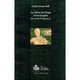 Los talleres del tiempo: Poemas escogido