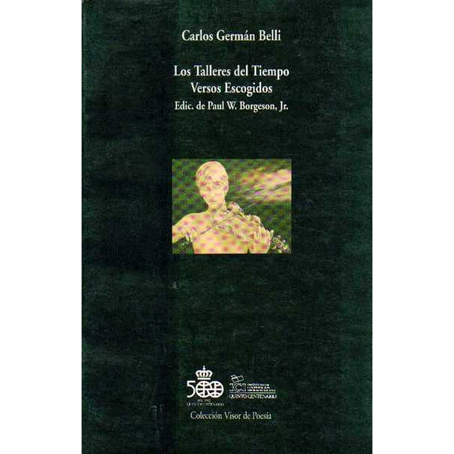 Los talleres del tiempo: Poemas escogido