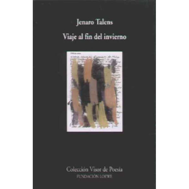 Viaje al fin del invierno