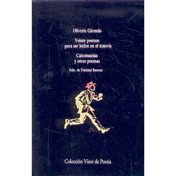Veinte poemas para ser leidos en el tranvia - Calcomanias y otros poemas