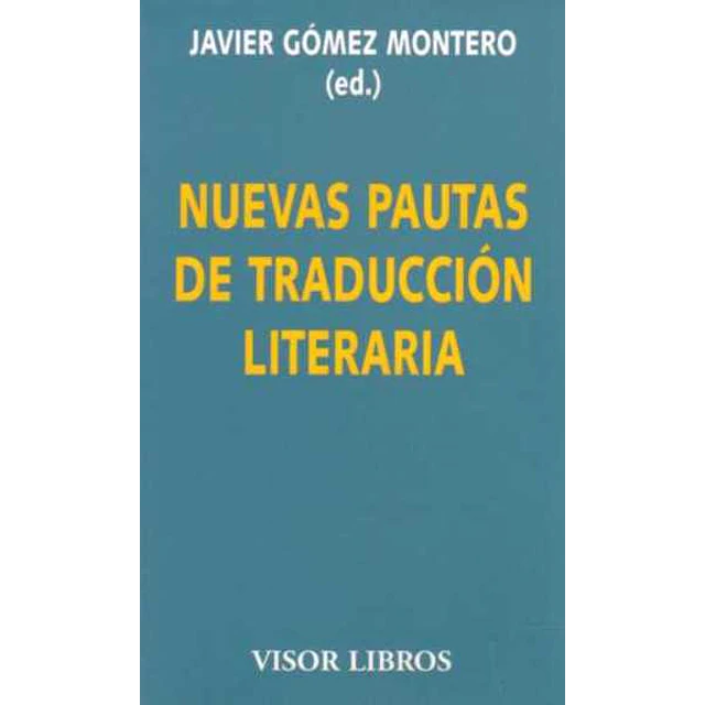 Nuevas pautas de traduccion literaria
