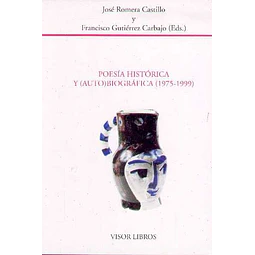 Poesia historica y (Auto)biografica (1975-1999)