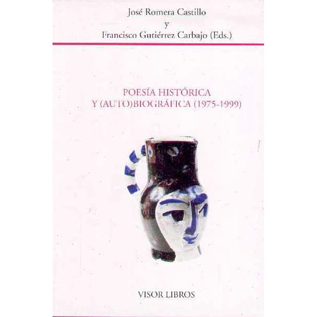 Poesia historica y (Auto)biografica (1975-1999)