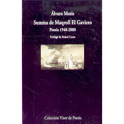 Summa de maqroll el gaviero. Poesia 1948