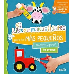 El libro de manualidades para los mas pequeños. La granja