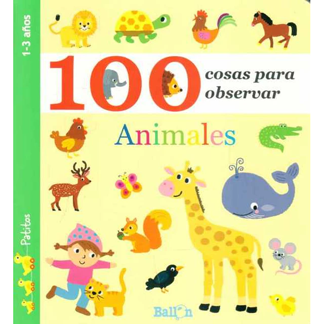 Animales. 100 cosas para observar