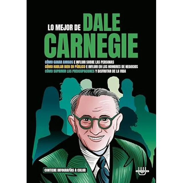 Dale carnegie lo mejor de