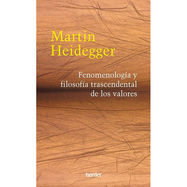 Fenomenologia y filosofia trascendental de los valores