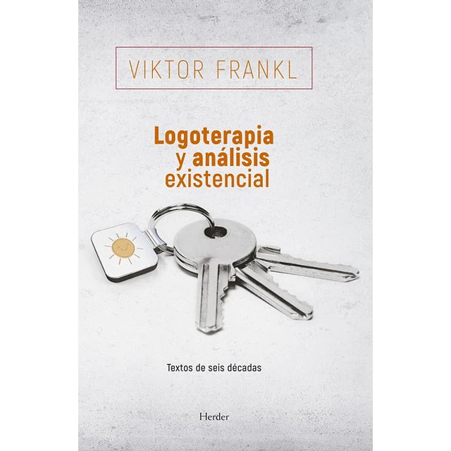 Logoterapia y analisis existencial