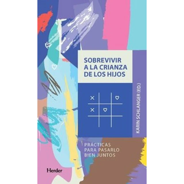Sobrevivir a la crianza de los hijos