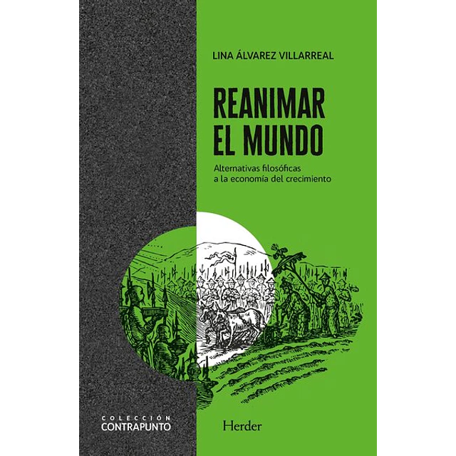 Reanimar el mundo