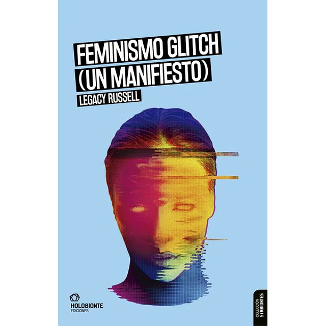 Feminismo glitch (Un manifiesto)