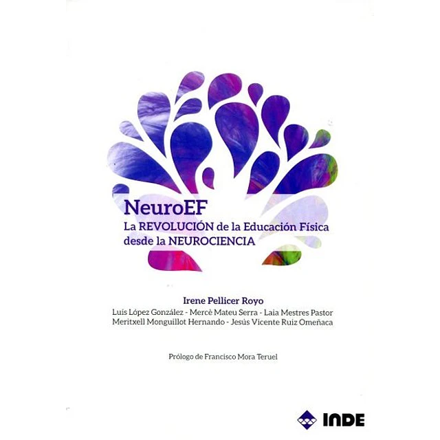 Neuro ef. La revolucion de la educacion fisica desde la neurociencia
