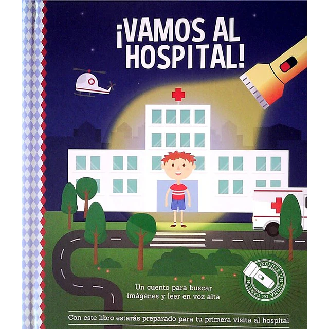 Vamos al hospital!