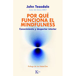 Por que funciona el mindfulness