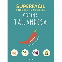 Superfacil cocina tailandesa