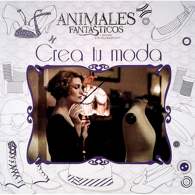 Crea tu moda. Animales fantasticos