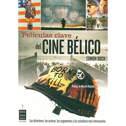 Peliculas clave del cine belico