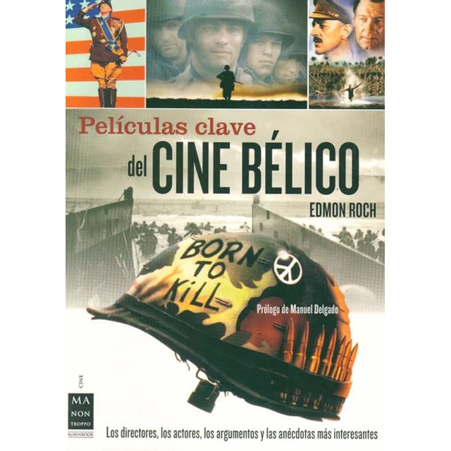 Peliculas clave del cine belico