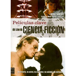 Peliculas clave del cine de ciencia-Ficcion
