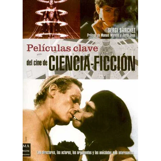 Peliculas clave del cine de ciencia-Ficcion