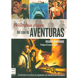 Peliculas clave del cine de aventuras